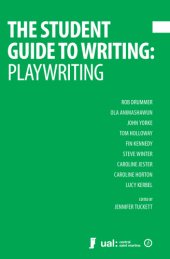 book The Student Guide to Writing: Playwriting