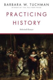 book Practicing History: Selected Essays