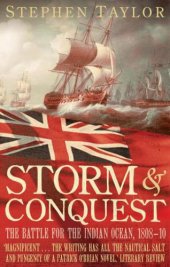 book Storm and conquest: the battle for the Indian Ocean, 1809