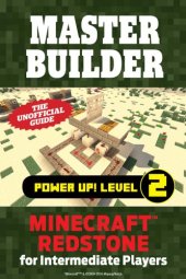 book Master builder power up! Level 2: Minecraft Redstone for intermediate players