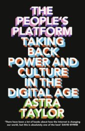 book The people's platform and other digital delusions