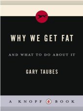 book Why We Get Fat