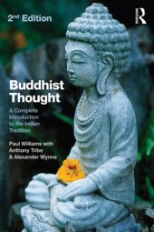 book Buddhist Thought A Complete Introduction to the Indian Tradition