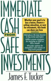 book Best answer for more money: immediate cash from safe investments