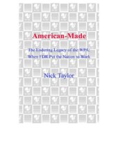 book American-Made The Enduring Legacy of th