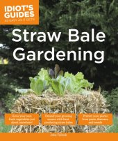 book Complete idiot's guide to straw bale gardening