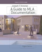 book A guide to MLA documentation: with an appendix on APA style