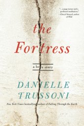 book The fortress: a love story