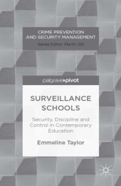 book Surveillance schools security, discipline and control in contemporary education