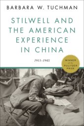 book Stilwell and the American Experience in China