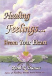 book Healing feelings ... from your heart