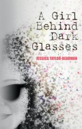 book A Girl Behind Dark Glasses