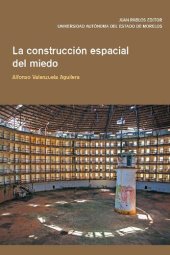 book La construcción espacial del miedo