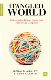 book Tangled World;Understanding Human Connections, Networks And Complexity