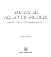 book Saltwater aquarium models: recipes for creating beautiful aquariums that thrive