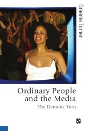 book Ordinary people and the media: the demotic turn