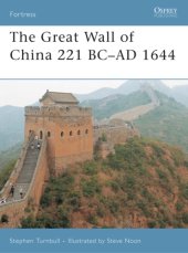 book The Great Wall of China 221 BC-AD 1644