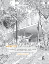 book Twenty-Five Buildings Every Architect Should Understand