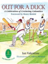 book Out for a Duck: a Celebration of Cricketing Calamities