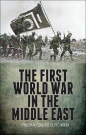 book The First World War in the Middle East