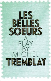 book Les belles-soeurs