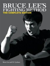 book Bruce Lee's Fighting Method: The Complete Edition