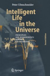 book Intelligent life in the universe: principles and requirements behind its emergence ; with 24 tables