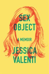 book Sex object a memoir