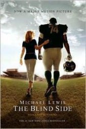 book The Blind Side: Evolution of a Game