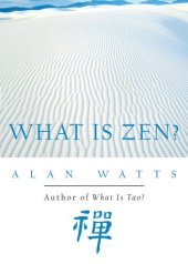 book What is zen?