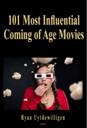 book The 101 most influential coming-of-age movies