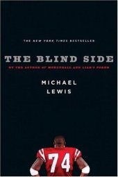 book The Blind Side: Evolution of a Game