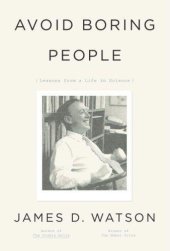 book Avoid Boring People: Lessons from a Life in Science