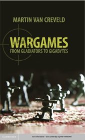 book Wargames: from gladiators to gigabytes