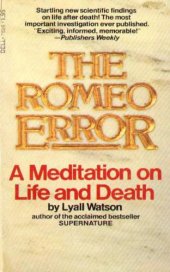 book The Romeo error: a meditation on life and death