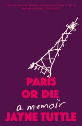 book Paris or die: A Memoir