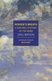 book HEAVEN'S BREATH: a natural history of the wind