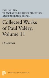 book The collected works of Paul Valéry vol 11 Occasions