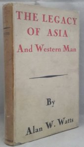 book The legacy of Asia and western man; a study of the middle way