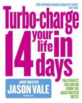 book The juice master: turbo-charge your life in 14 days