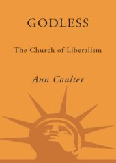 book Godless: the church of liberalism