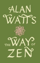 book The way of Zen = [Zendō]