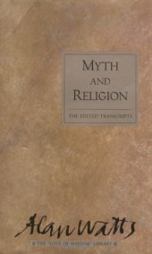 book Myth and religion: the edited transcripts