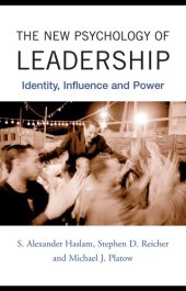 book The new psychology of leadership: identity, influence and power