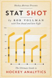 book Hockey Abstract presents stat shot: the ultimate guide to hockey analytics