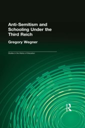 book Anti-semitism and schooling under the Third Reich