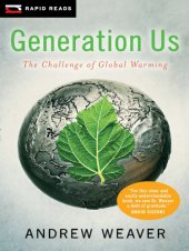 book Generation us: the challenge of global warming