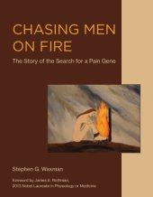 book Chasing men on fire: the story of the search for a pain gene