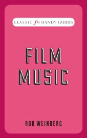 book Film Music: Classic FM Handy Guides