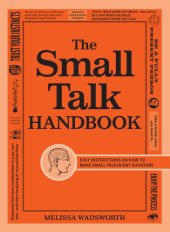 book The small talk handbook: easy instructions on how to make small talk in any situation